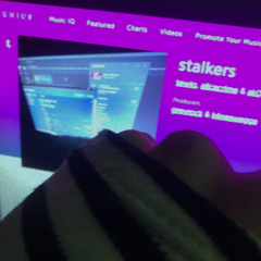 stalkers (cover tewiq, alicecrime & ak0)