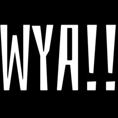 WYA (w/ Osamason)