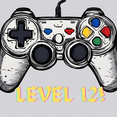 LEVEL 12! 2024 Version (Prod. By Ryini Beats)