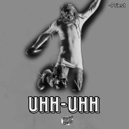 UH-UH (ft Godzilla * JayGo * KELVIN VEK )challenge accepted