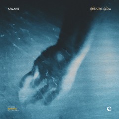 Arlane - Breathe Slow
