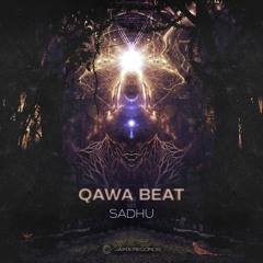 Qawa Beat - Sadhu_EP Preview(Coming Soon!)