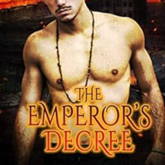 free PDF 📤 The Emperor's Decree: A Dark Forced Marriage Bully Romance (Emperor War L