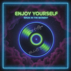 Enjoy Yourself Master