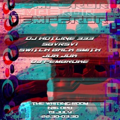 Emperor Records @ The Waiting Room 19/07/24 - SBVRSV1 Promo Mix