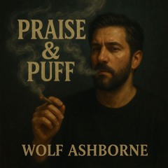 Praise & Puff