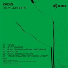 Zadig - Silent Warrior - KR3 Records [PREMIERE]