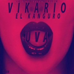 Vikario El Kanguro - UVA - Prod By Franklin