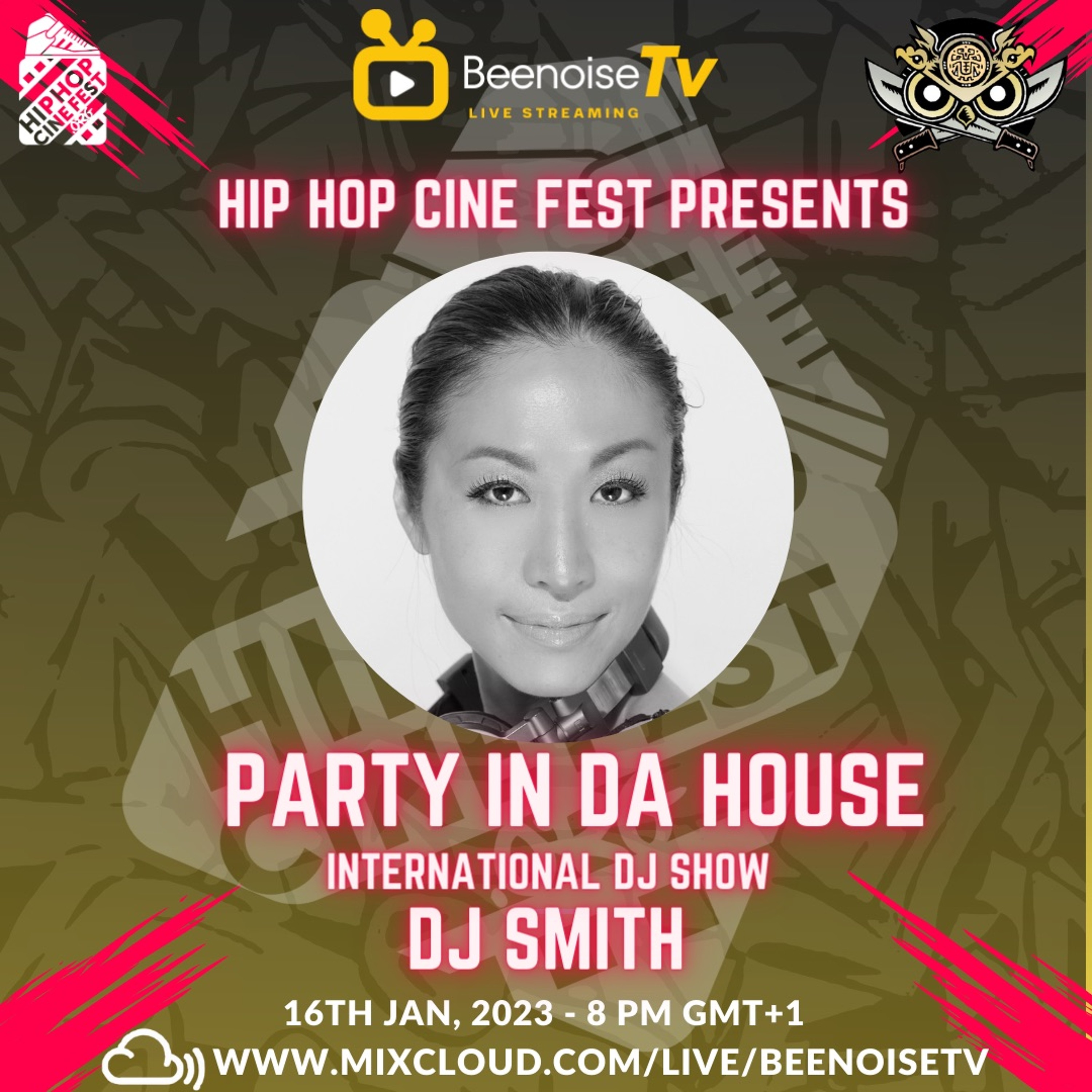 Party in Da House by Hip Hop Cinefest ep. 01 with Dj Smith episode artwork