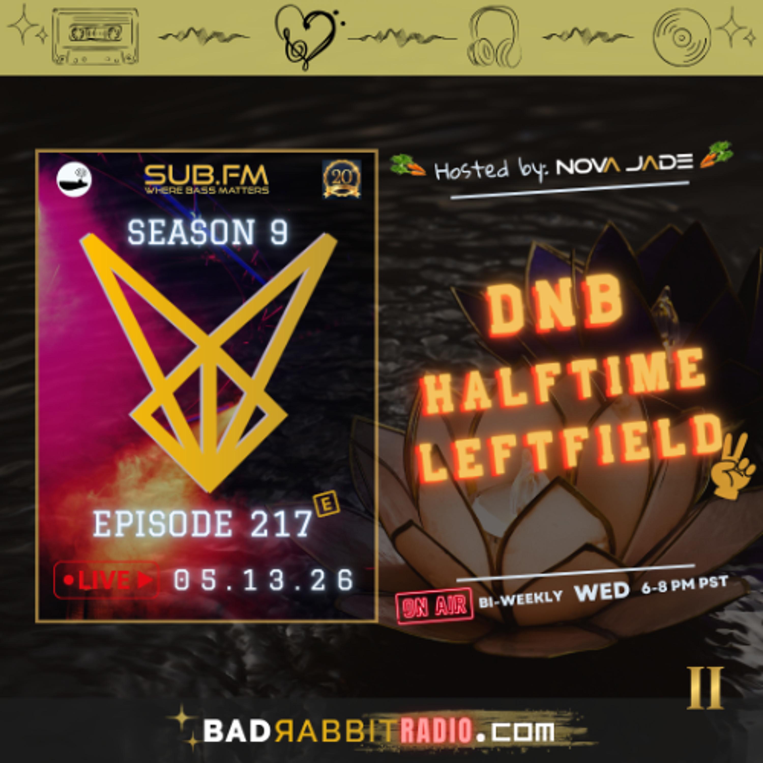 Bad Rabbit Radio S9 EP217 with Nova Jade - 13 May 2026 episode artwork