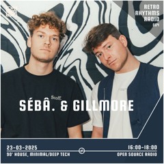 Retro Rhythms Radio 004 - Sébâ. & Gillmore [DJ Set]