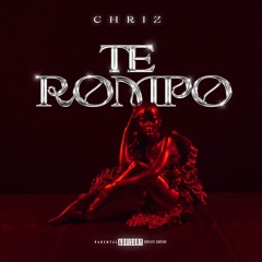 TE ROMPO