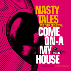 Come On-A My House (Big ‘60s Radio Edit)