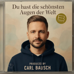 Du hast die schönsten Augen der Welt