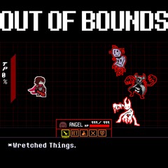 OUT OF BOUNDS [Deltarune Chapter ??? OST]