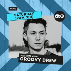 Vibe-Rite With Groovy Drew EP1 feat. Uri Allgood