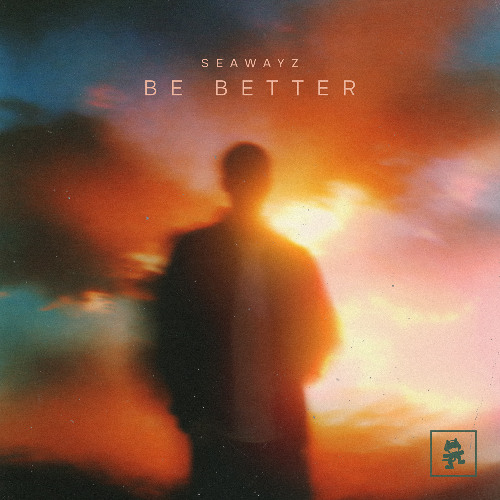 Seawayz - Be Better