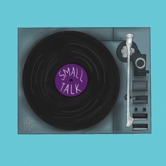 Small Talk