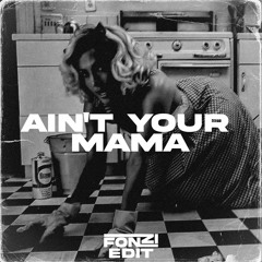 Jennifer Lopez - Ain't Your Mama (FONZI Edit) FREE D/L