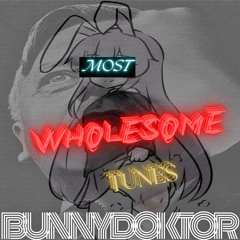 MOST WHOLESOME TUNES