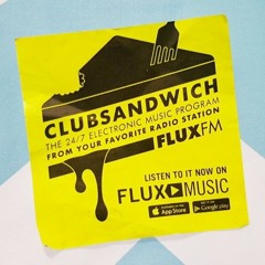 Clubsandwich & Klubradio | DJ-Sets für FluxFM / FluxMusic