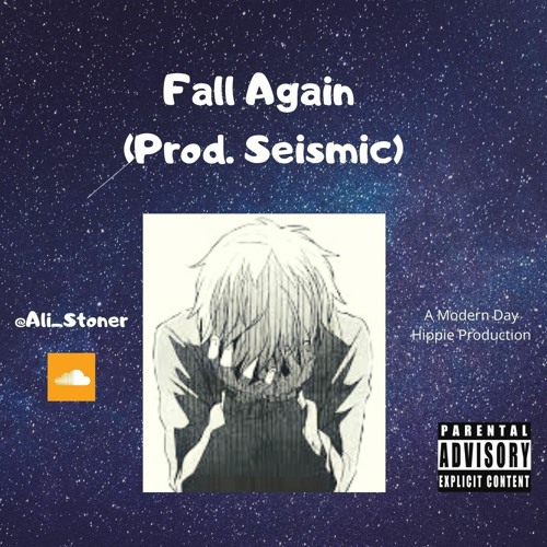 Fall Again (Prod. Seismic)