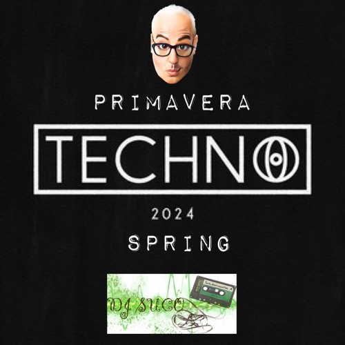 Techno Spring 2024 By Djsuco