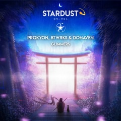 Prokyon, BTWRKS & Donaven - Glimmers