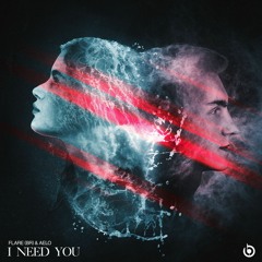 Flare & Aelo - I Need You [Extended Mix] - Brazility Records | FREE DOWNLOAD