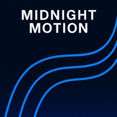 Midnight Motion