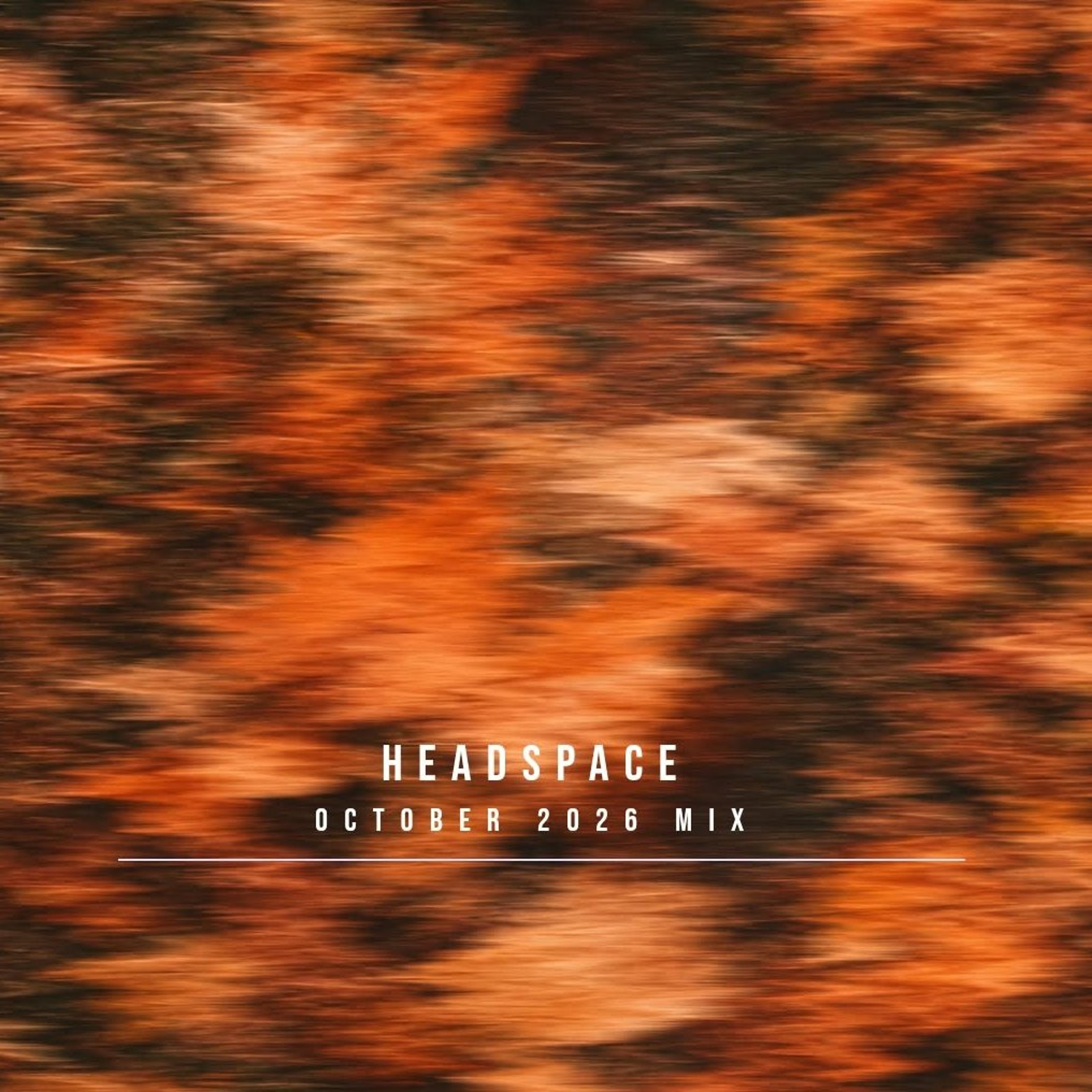 Headspace (October 2026 Mix) episode artwork
