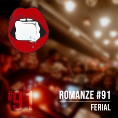 Romanze #91 Ferial