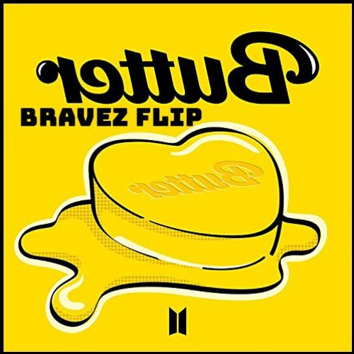 BTS / Butter(BRAVEZ FLIP)
