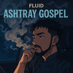 Ashtray_Gospel