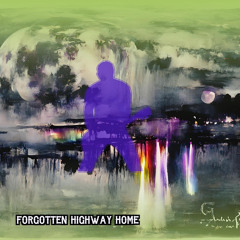 Forgotten Highway Home