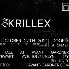Skrillex Live @ Avant Gardner [Oct 27 2021]