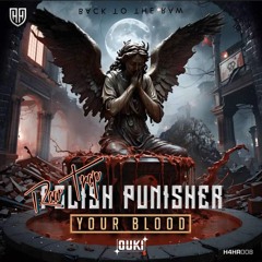 Polish Punisher - Your Blood (OUKI Rawtrap Remix) [BTTR]