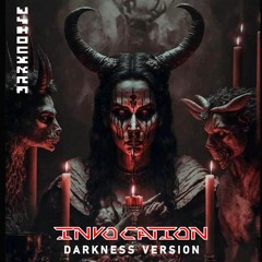 Invocation (Darkness Version) Free Download