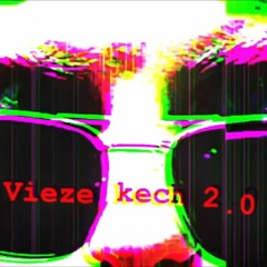 Vieze Kech 2.0