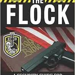 ACCESS KINDLE 📝 Defending the Flock: A Security Guide for Church Safety Directors by