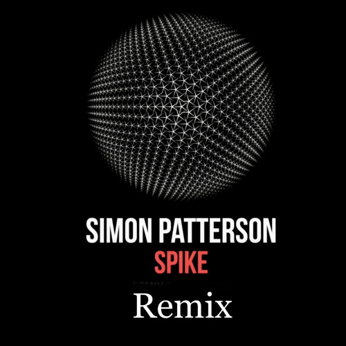 Simon Patterson - Spike (SK1WALK3R Remix)