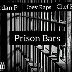 PRISON_BARS Joey Raps X Jordan P & Chef Kobe