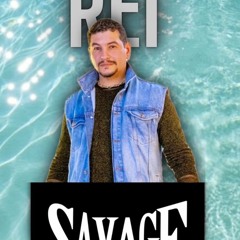 SAVAGE  LIVE SET  BY DJ REI