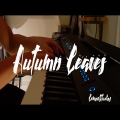 Autumn Leaves | Jazz Piano Cover