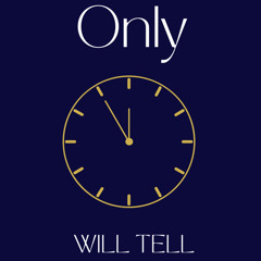 Only time will tell FT Divine LIII