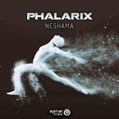 Phalarix - Neshama (​​SPIT199 - Spiral Trax)