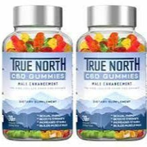 True North CBD Gummies--Its Really Natural No Side Effect 100% Pure (FDA Approved 2023)