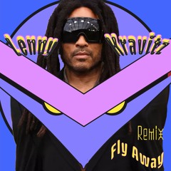 Lenny Kravitz - Fly Away (Statecoral Remix)