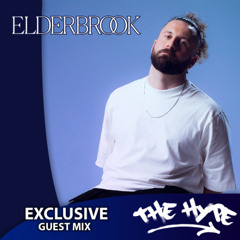THE HYPE 441 - ELDERBROOK guest mix