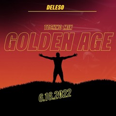 Golden Age Techno Mix (Deleso)